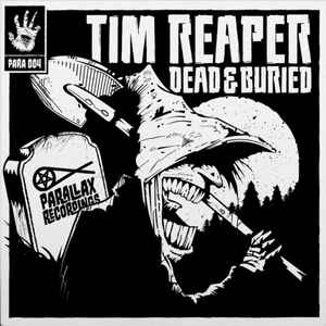 Dead & Buried - Tim Reaper