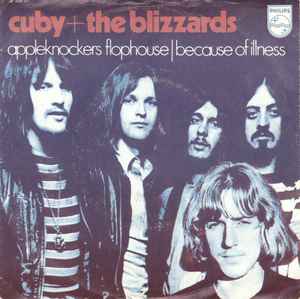 Appleknockers Flophouse / Because Of Illness - Cuby + The Blizzards