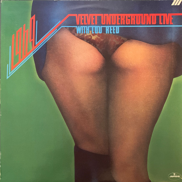 Обложка конверта виниловой пластинки The Velvet Underground - 1969 Velvet Underground Live With Lou Reed 