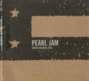 Pearl Jam - Camden, NJ - July 5th 2003 album cover