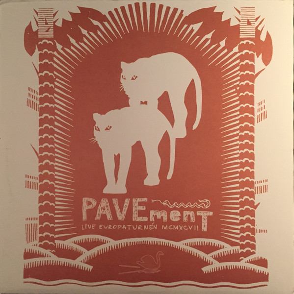 Pavement – Live Europaturnén MCMXCVII (2009, Vinyl) - Discogs