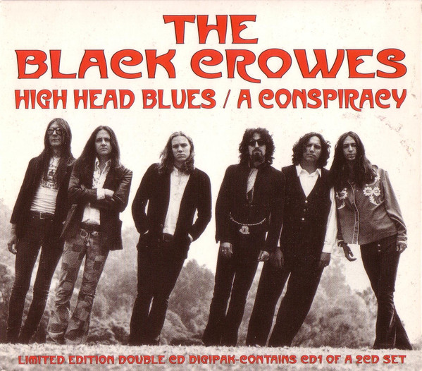 The Black Crowes – High Head Blues / A Conspiracy (1995, Blue 