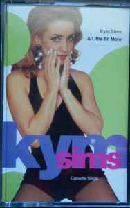 Kym Sims – A Little Bit More (1992, Cassette) - Discogs