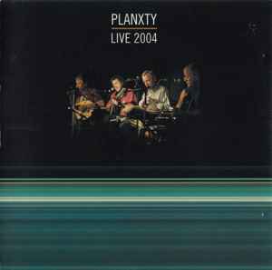 Planxty - Live 2004