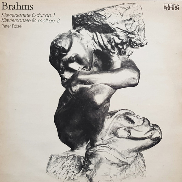télécharger l'album Johannes Brahms, Peter Rösel - Klaviersonate C dur Op 1 Klaviersonate Fis moll Op 2