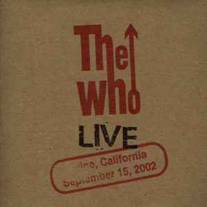 The Who - Irvine, California - September 15, 2002