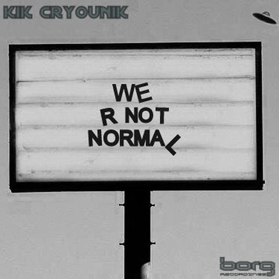 Album herunterladen Kik Cryounik - We R Not Normal