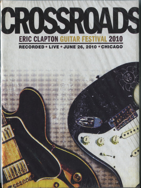 Crossroads - Eric Clapton Guitar Festival 2010 (DVD) - Discogs