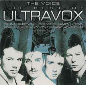 Ultravox - The Voice - The Best Of Ultravox album cover