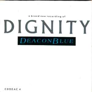 Deacon Blue - Dignity