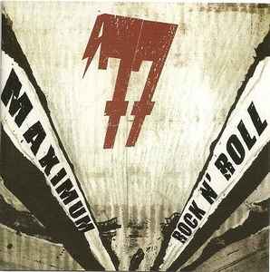 '77 - Maximum Rock N' Roll