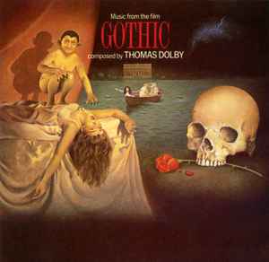 Thomas Dolby - Music From The Film Gothic album cover