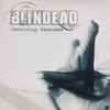 Blindead - Devouring Weakness