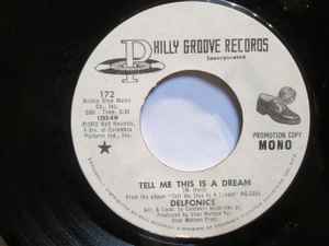 The Delfonics – Tell Me This Is A Dream (1972, Vinyl) - Discogs