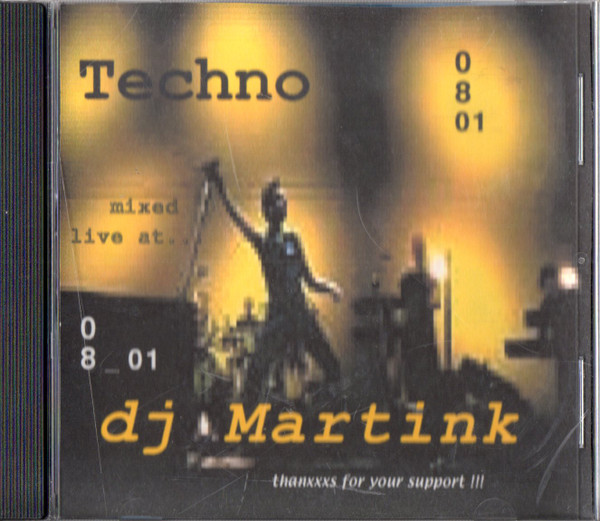télécharger l'album DJ Martink - Techno mixed live at