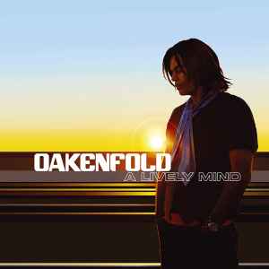 Paul Oakenfold - A Lively Mind album cover