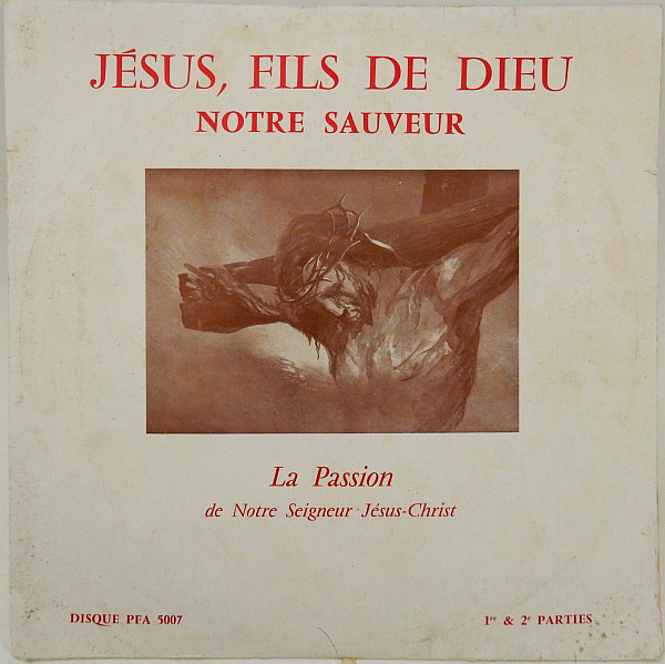 descargar álbum Albert Tartarin, RP Panici - Jésus Fils De Dieu Notre Sauveur La Passion