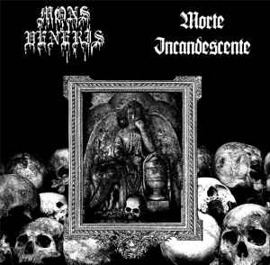 Mons Veneris - Mons Veneris / Morte Incandescente