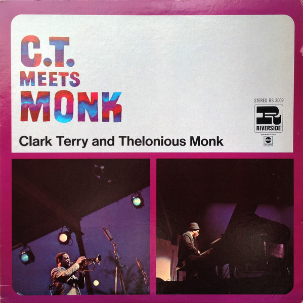 Clark Terry With Thelonious Monk - In Orbit | Releases | Discogs