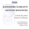 Alessandro Scarlatti, Giovanni Bononcini - Ensemble Aurora, Gloria Banditelli - Cantate Da Camera Il Lamento D'Olimpia