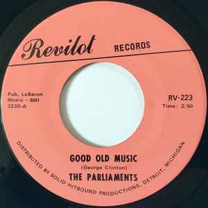 The Parliaments - Good Old Music