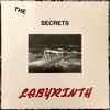 The Secrets (40) - Labyrinth