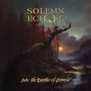 Solemn Echoes - Into The Depths Of Sorrow album cover