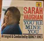 Sarah Vaughan - You're Mine You | Releases | Discogs