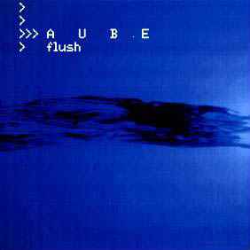 Flush - Aube