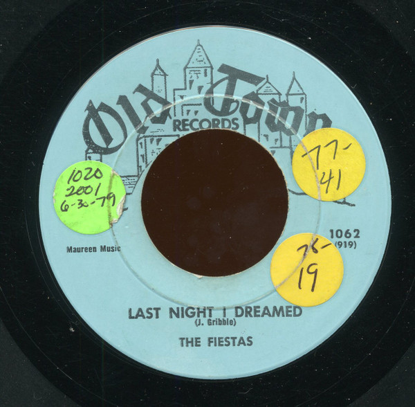 The Fiestas – Last Night I Dreamed / So Fine (1958, Vinyl) - Discogs