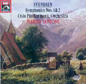 Svendsen, Oslo Philharmonic Orchestra, Mariss Jansons – Symphonies