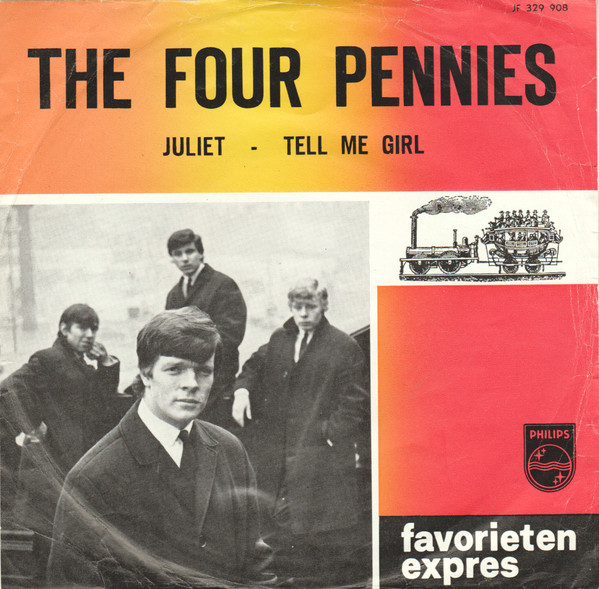 The Four Pennies – Tell Me Girl / Juliet (1964, 3-Prong Centre, Vinyl) -  Discogs