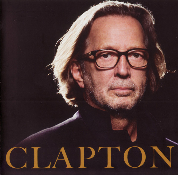 Eric Clapton – Clapton (2010, CD) - Discogs