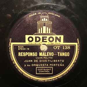 Juan de Dios Filiberto Y Su Orquesta - Responso Malevo  / Re-Fa-Si album cover