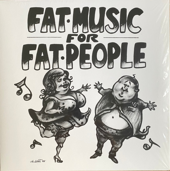 Fat Music For Fat People (2022, Vinyl) - Discogs