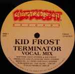Kid Frost - Terminator | Releases | Discogs