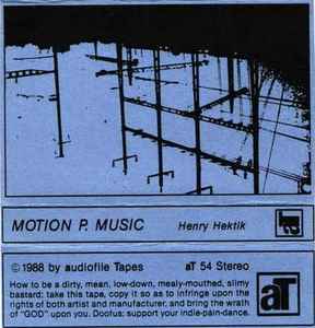 Henry Hektik - Motion P. Music album cover
