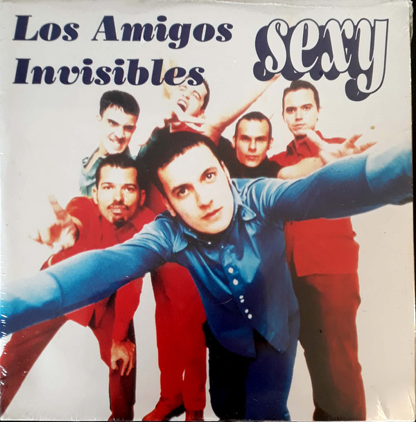 descargar álbum Los Amigos Invisibles - Sexy