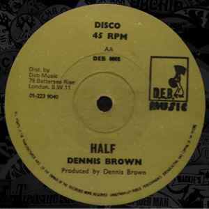 Dennis Brown – The Half / Troubled World (1978, Vinyl) - Discogs