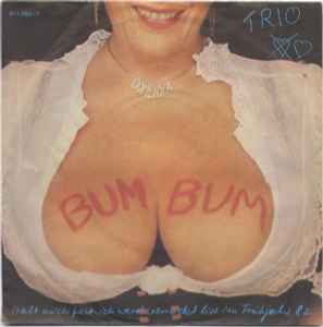 Trio - Bum Bum