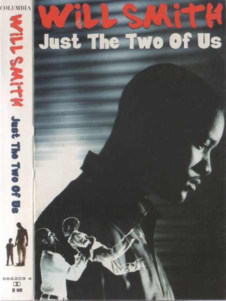 Will Smith – Just the Two of Us Lyrics