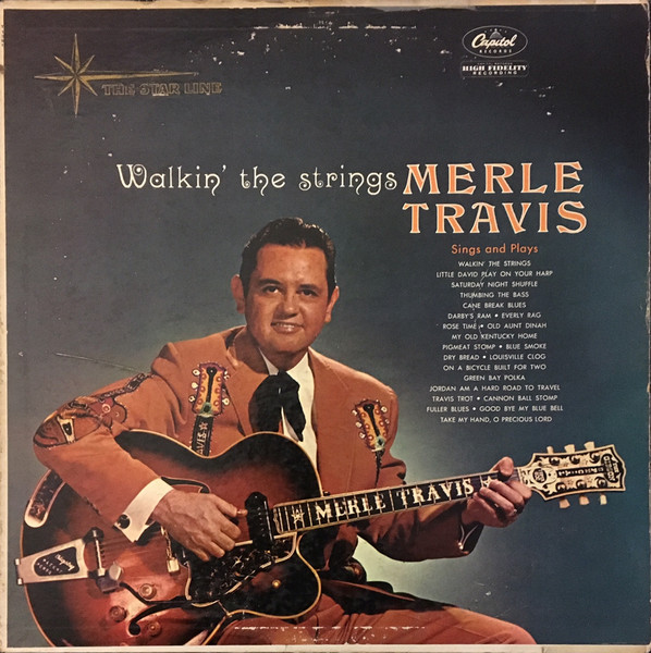 Merle Travis – Walkin' The Strings (1960, Vinyl) - Discogs