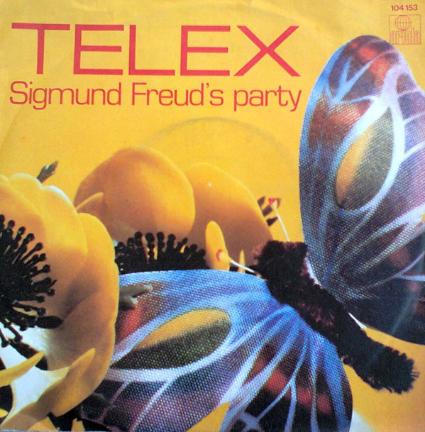 ladda ner album Telex - Sigmund Freuds Party