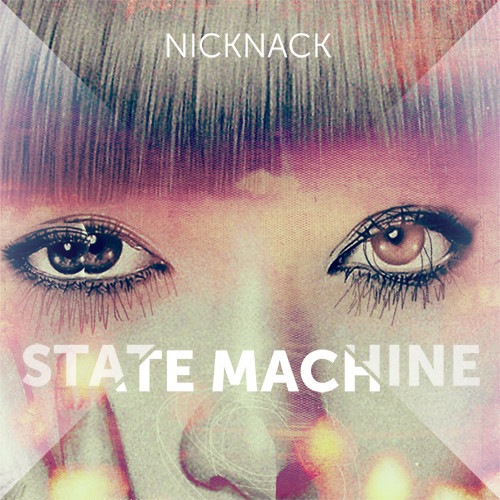 lataa albumi NickNack - State Machine