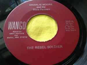 Charlie Moore And The Dixie Partners - The Rebel Soldier / Best Female Actress Of The Year album cover
