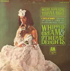Herb Alpert & The Tijuana Brass - Whipped Cream & Other Delights album cover