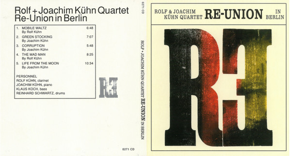 ladda ner album Rolf & Joachim Kühn Quartet - Re Union In Berlin