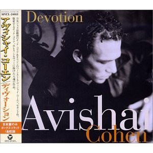 Avishai Cohen - Devotion | Releases | Discogs