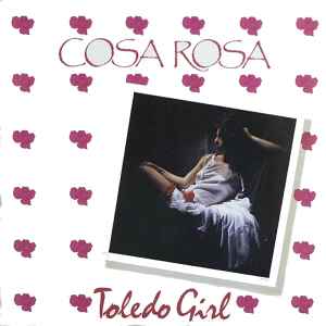 Toledo Girl - Cosa Rosa