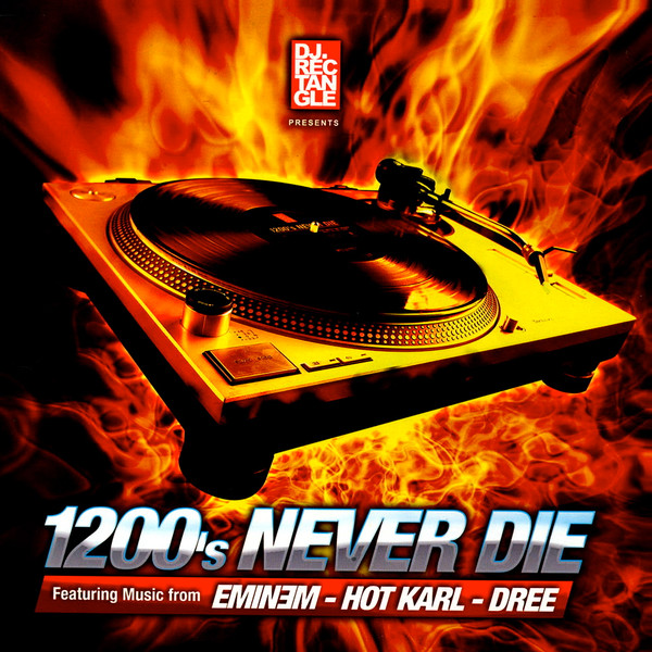 descargar álbum Eminem Dree - DJ Rectangle Presents 1200s Never Die